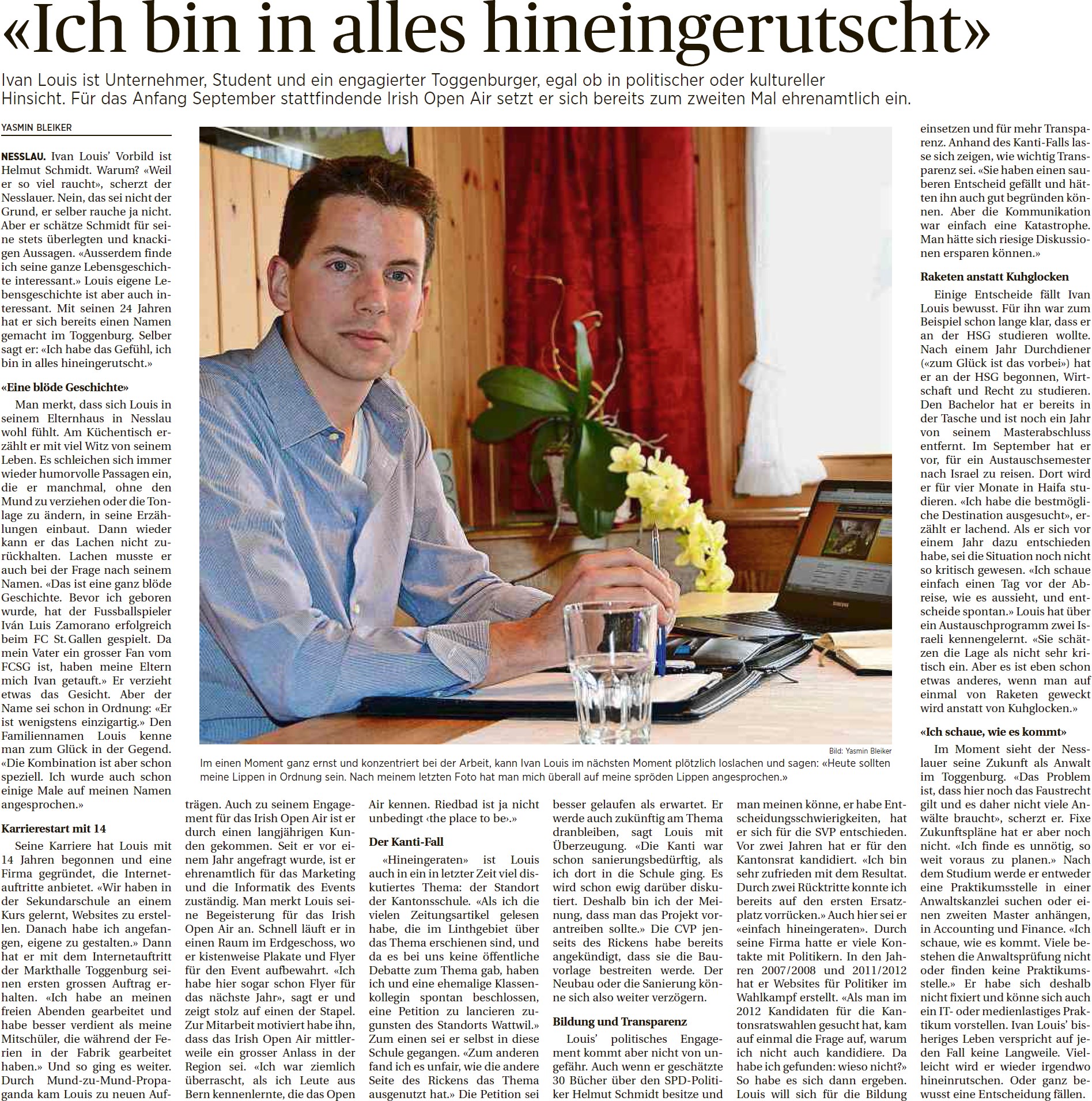 «Ich bin in alles hineingerutscht» (Donnerstag, 28.08.2014)