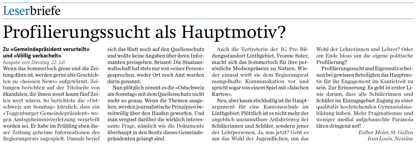 Leserbrief: Profilierungssucht als Hauptmotiv? (Donnerstag, 24.07.2014)